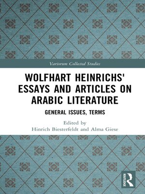 cover image of Wolfhart Heinrichs´ Essays and Articles on Arabic Literature